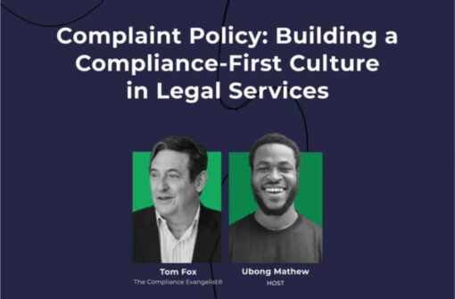 BUILDING A COMPLIANCE FIRST CULTURE IN LEGAL SERVICES WITH TOM FOX