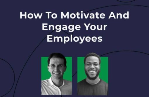 How To Motivate And Engage Your Employees – GREGORIO UGLIONI